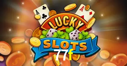Descubra o Mundo do Cassino Online com 77f